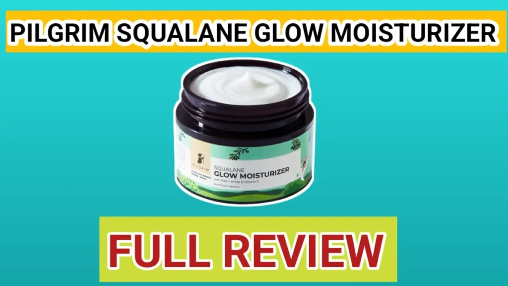 Pilgrim squalane glow moisturizer review 